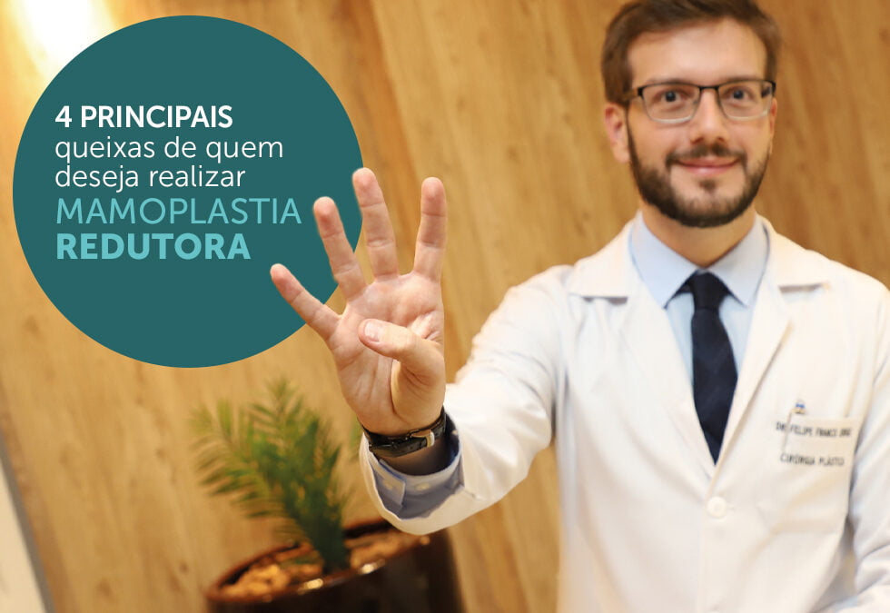 4 principais queixas de quem deseja realizar mamoplastia redutora