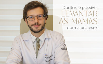 Doutor, é possível levantar as mamas com a prótese?