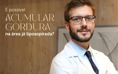 É possível acumular gordura na área já lipoaspirada?
