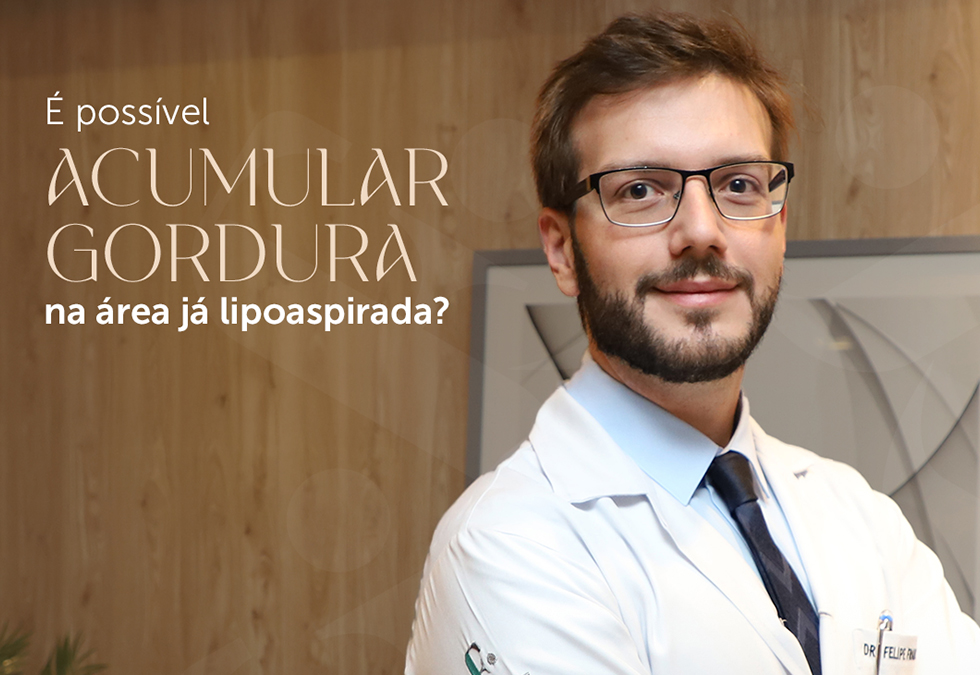 É possível acumular gordura na área já lipoaspirada?