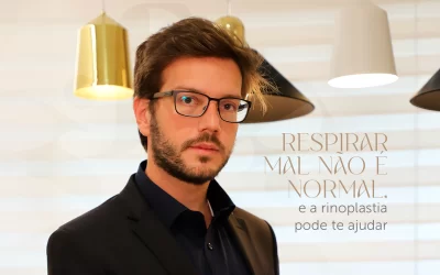 Respirar mal não é normal, e a rinoplastia pode te ajudar